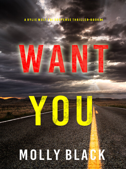 Title details for Want You by Molly Black - Available
